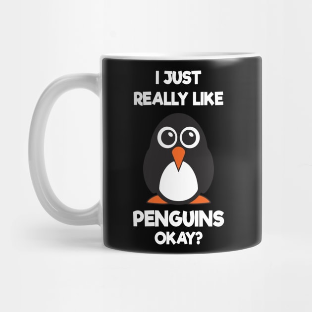 Funny Penguin Christmas Gift I Just Really Like Penguins OK by GIFTEE21